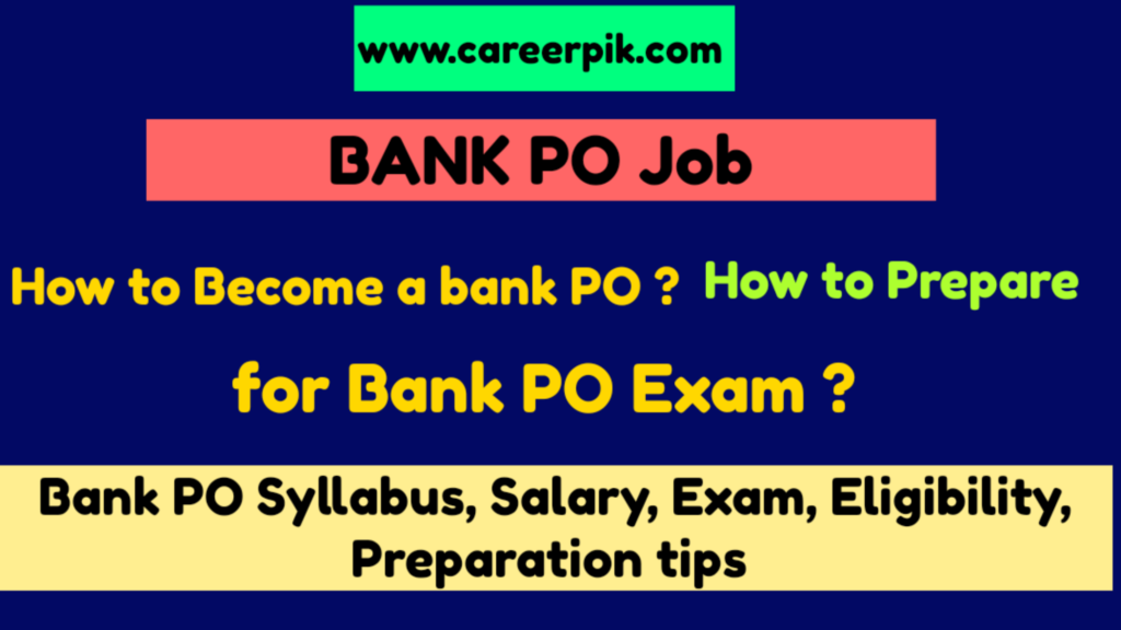 How to become bank PO / Bank PO Exam